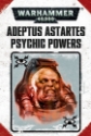 Warhammer 40,000: Psychic Powers Cards: Adeptus Astartes (7th Edition) [SALE] 