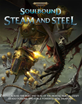 Warhammer Age of Sigmar RPG: Soulbound: Steam and Steel 