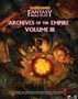 Warhammer Fantasy Roleplay (4th Ed): ARCHIVES OF THE EMPIRE: VOLUME 3 - CB72482 [9781913569631]