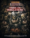 Warhammer Fantasy Roleplay (4th Ed): Tribes and Tribulations 