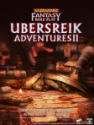 Warhammer Fantasy Roleplay (4th Ed): Ubersreik Adventures 2 (HC) 