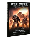 Warhammer: The Horus Heresy: Legiones Astartes: Journal Tactica: The Isstvan V Dropsite Massacre Part One (SC) 
