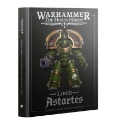 Warhammer: The Horus Heresy: Liber Astartes: Loyalist Legiones Astartes Army Book 
