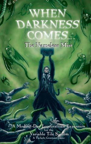 When Darkness Comes: The Nameless Mist [SALE] 
