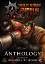 Wild West Exodus: Anthology 