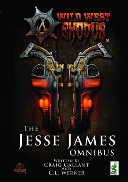 Wild West Exodus: The Jesse James Omnibus 