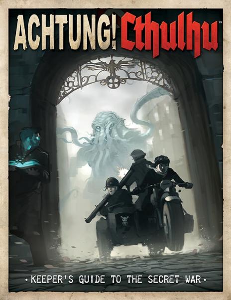Achtung! Cthulhu: Keepers Guide To The Secret War 