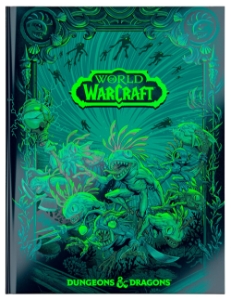 Dungeons &amp; Dragons (5th Ed.): World of Warcraft (Alternate Cover) (HC) 
