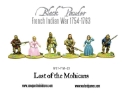 Black Powder: French Indian War 1754-1763: Last of the Mohicans 