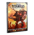 Adeptus Titanicus: Crucible of Retribution 