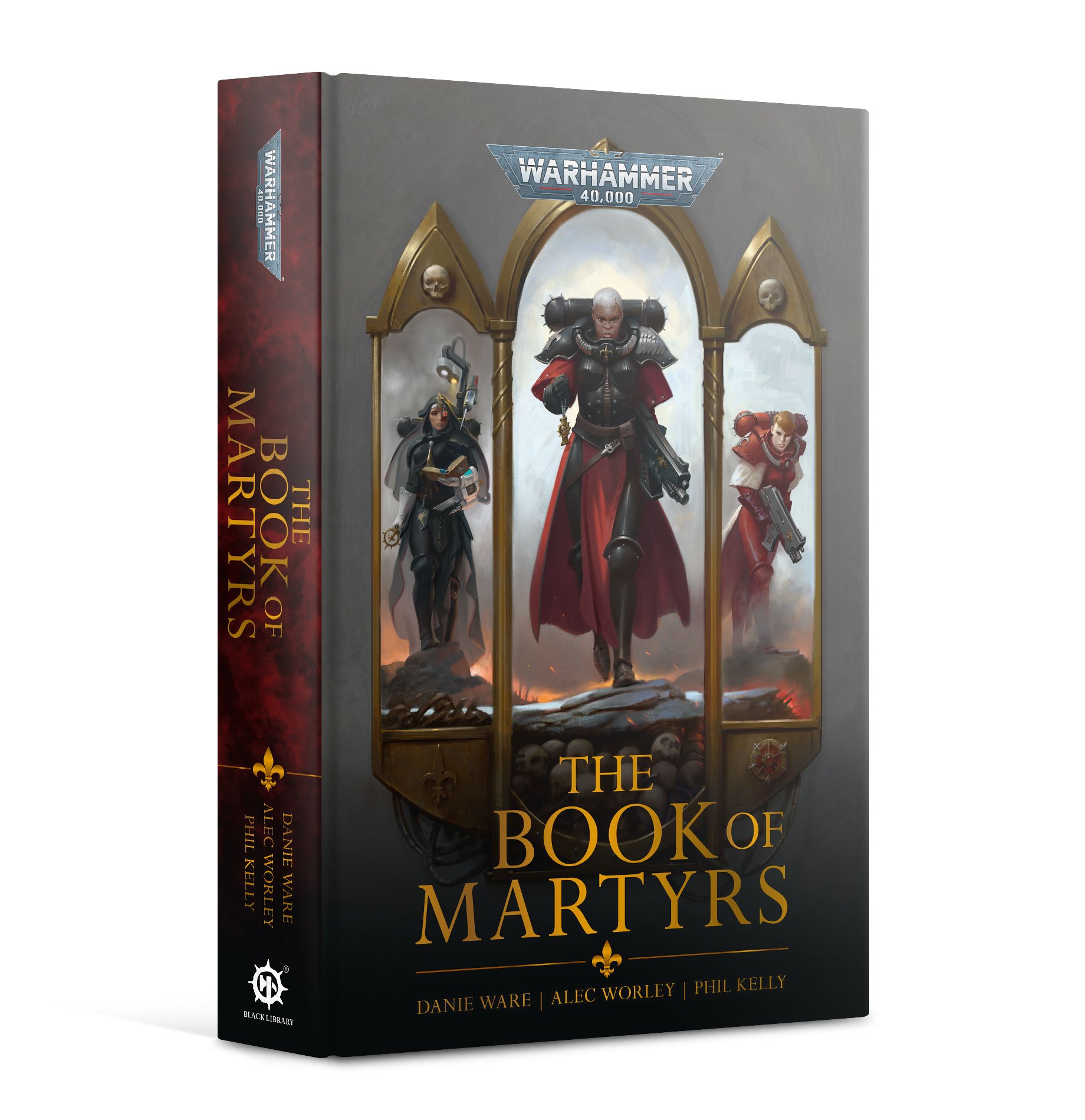 Black Library: Warhammer 40,000: Adepta Sororitas - The Book of Martyrs (HB) 