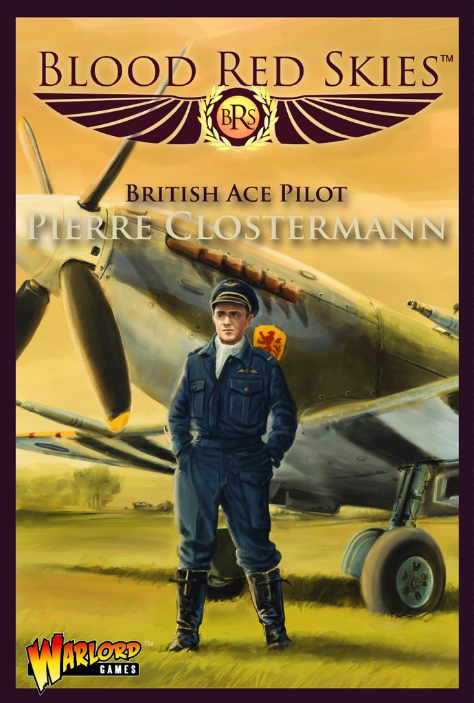 Blood Red Skies: British Ace Pilot- Pierre Closterman 