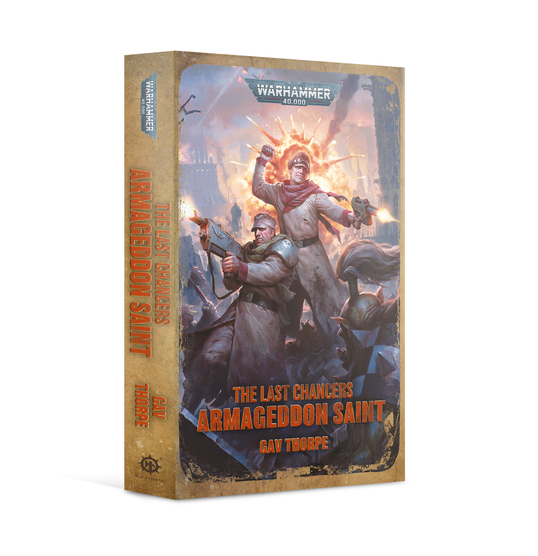 Black Library: Warhammer 40,000: Last Chancers: Armageddon Saint (PB)  